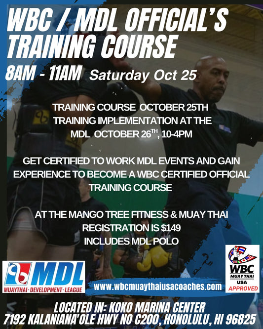WBC / MDL MUAY THAI OFFICIALS COURSE