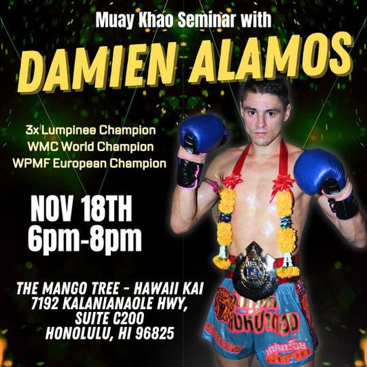 DAMIEN ALAMOS MUAY KHAO SEMINAR