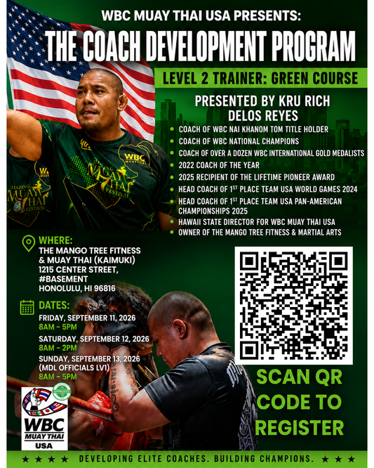 WBC MUAY THAI COACH DEVELOPMENT PROGRAM: GREEN LEVEL (TRAINER LEVEL 2)